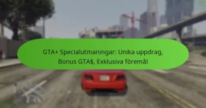 featured-image-gta-specialutmaningar-unika-uppdrag-bonus-gta-eklusiva-foremal
