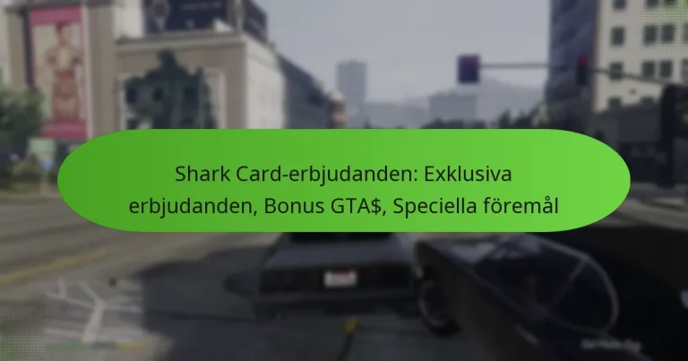 featured-image-shark-card-erbjudanden-eklusiva-erbjudanden-bonus-gta-speciella-foremal