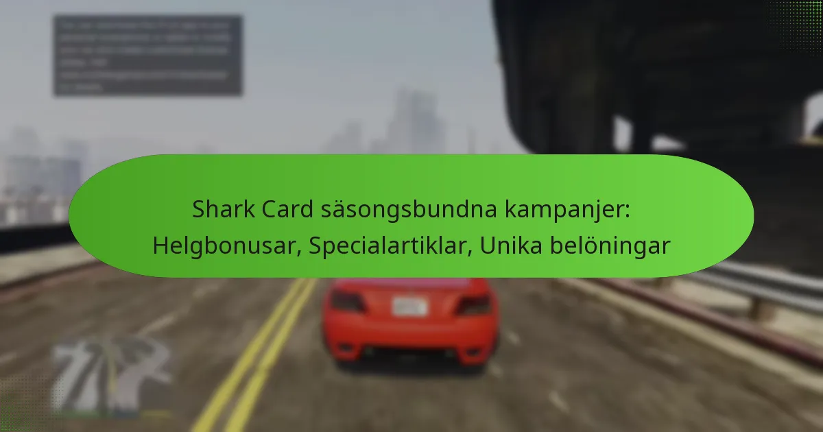featured-image-shark-card-sasongsbundna-kampanjer-helgbonusar-specialartiklar-unika-beloningar