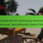featured-image-veckokalender-for-evenemang-kommande-bonusar-specialforemal-unika-gta
