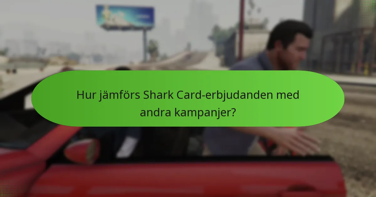 Vilket exklusivt innehåll ingår i Shark Card-erbjudanden?