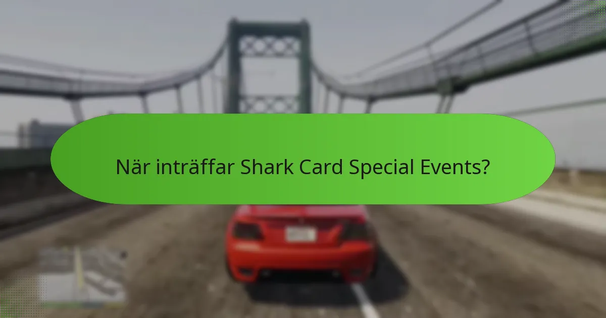 Hur kan spelare delta i Shark Card Special Events?