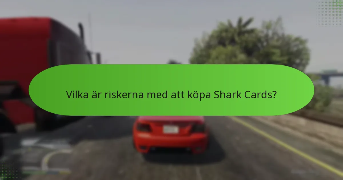 Hur maximerar man värdet av Shark Cards?
