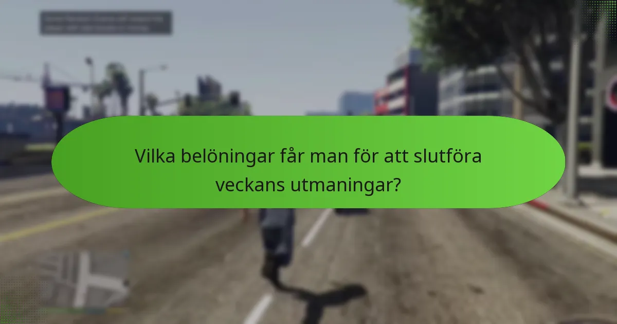 Hur kan spelare framgångsrikt slutföra veckans utmaningar?