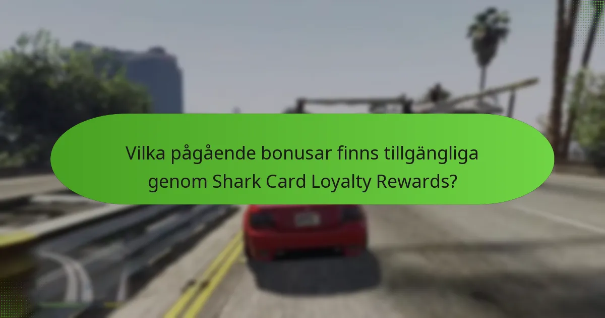 Hur jämförs Shark Card Loyalty Rewards med andra in-game köp?